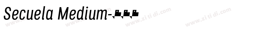 Secuela Medium字体转换